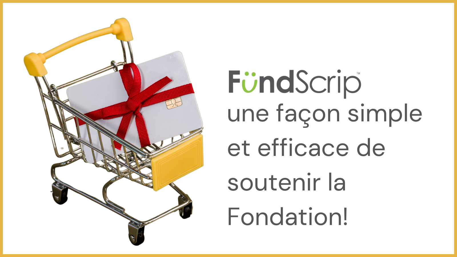 FundScrip : une façon simple et efficace de soutenir la Fondation – FdGe