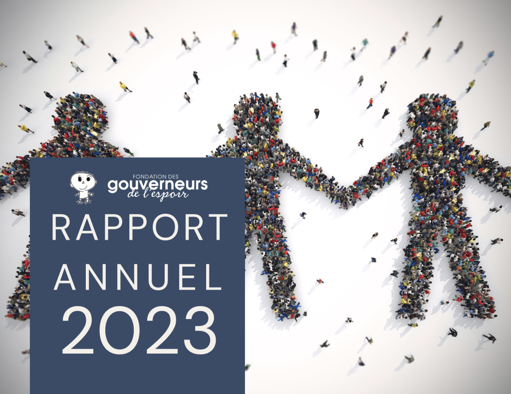 Rapport annuel 2023 - Gouverneurs de l'espoir